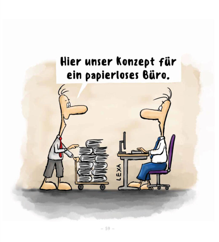 "Cartoons ... zum Kaputtlachen" - Konzept für papierloses Büro