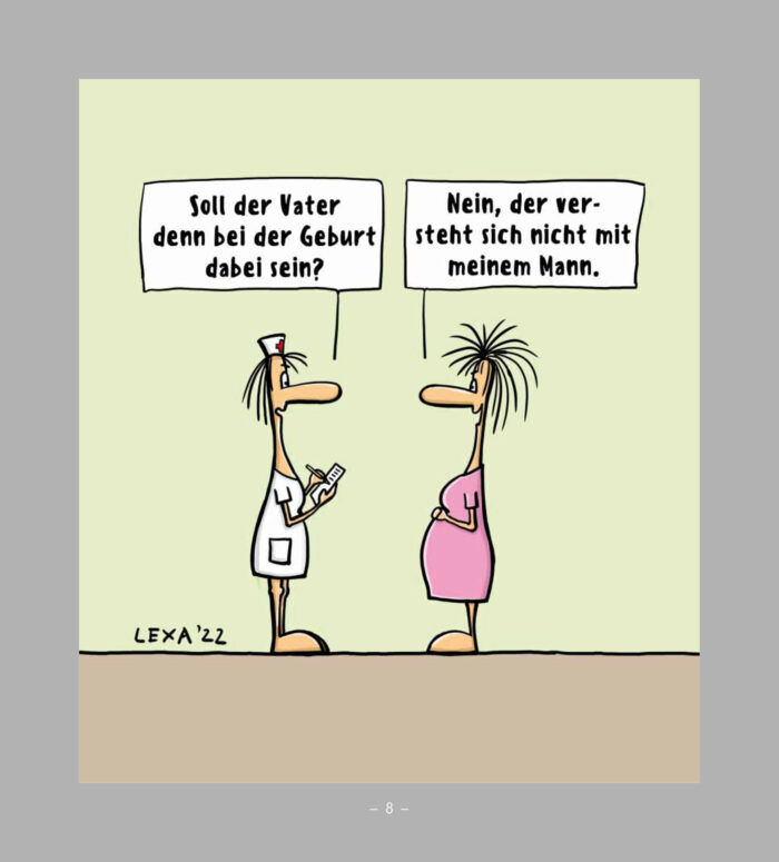"Cartoons ... zum Kaputtlachen" - Vater des Kindes